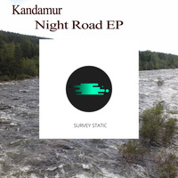 Kandamur - Night Road EP