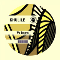 Khulile - We Belong