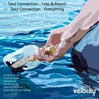 Soul Connection - Lost And Found / Everything