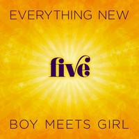 Boy Meets Girl - Everything New