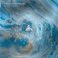 AstroPilot, Astronaut Ape - Ad Astra (UJO Remix)