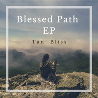 Tan Bliss - Blessed Path