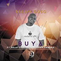 Deejay Soso - Buya (feat. Deejay Athie, Asemahle & Sbuda Skopion)
