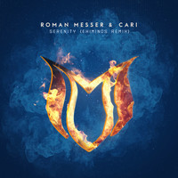 Roman Messer & Cari - Serenity (Eximinds Remix)
