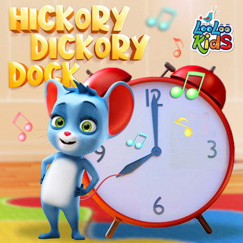 LooLoo Kids - Hickory Dickory Dock