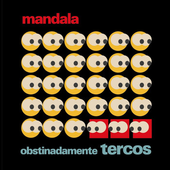 mandala - Obstinadamente Tercos