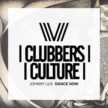 Johnny Lux - Dance Now (Explicit)