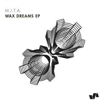 M.I.T.A. - Wax Dreams EP