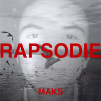 Maks - Rapsodie