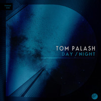 Tom Palash - Day / Night (Album)