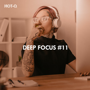 HOTQ - Deep Focus, Vol. 11