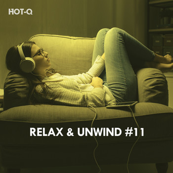 HOTQ - Relax & Unwind, Vol. 11