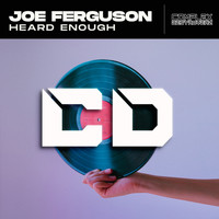 Joe Ferguson - Heard Enough