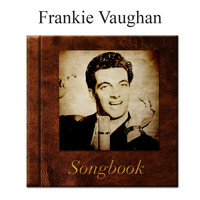 Frankie Vaughan - The Frankie Vaughan Songbook