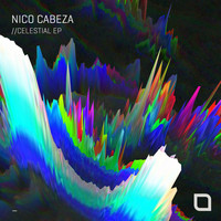 Nico Cabeza - Celestial EP
