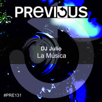 DJ Julio - La Música
