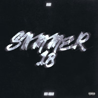 Hari - Summer 18' (feat. NO1-NOAH) (Explicit)