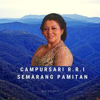 Waldjinah - Campursari R.R.I Semarang Pamitan