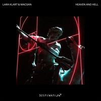 Lara Klart, Macsan - Heaven & Hell