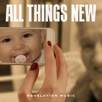 Revelation Music - All Things New