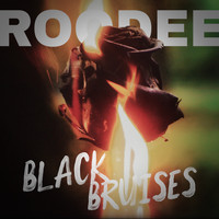 Roodee - Black Bruises