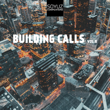 Various Artists - Building Calls, Vol. 8