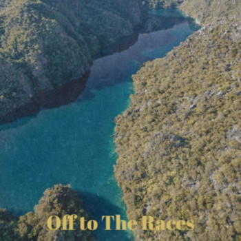 Various Artists - Off to the Races