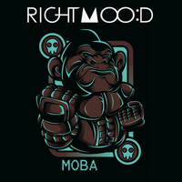 Right Mood - Moba