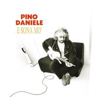 Pino Daniele - E sona mo' (Live (2021 Remaster))