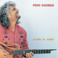 Pino Daniele - Sotto 'o sole (2021 Remaster)