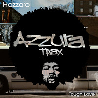 Hazzaro - Tough Love