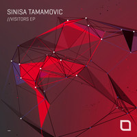 Sinisa Tamamovic - Visitors EP