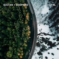 Sultan + Shepard - nCTRL