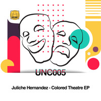 Juliche Hernandez - Colored Theater EP