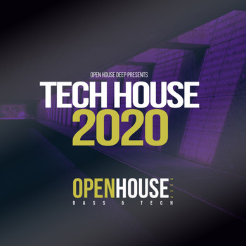 Various Artists - Open House Deep presents Tech House 2020