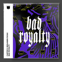 Carter - Bad Royalty (feat. Benjamin Fayah)
