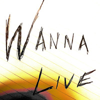 Cooper - Wanna Live (Explicit)