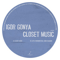 Igor Gonya - Closet Music