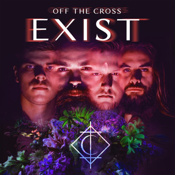 Off The Cross - Exist