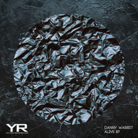 Danny Wabbit - Alive EP