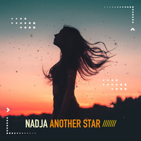 Nadja - Another Star