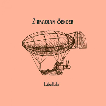 Zirkadian Sender - Libellula