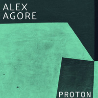 Alex Agore - Proton