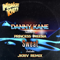 Danny Kane - Sweat