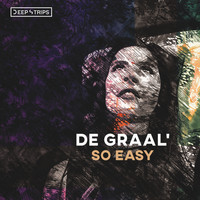 DE GRAAL' - So Easy