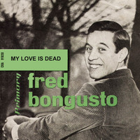 Fred Bongusto - My Love Is Dead (1962)