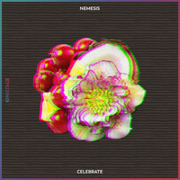 Nemesis - Celebrate
