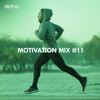 HOTQ - Motivation Mix, Vol. 11 (Explicit)