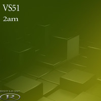 VS51 - 2 am