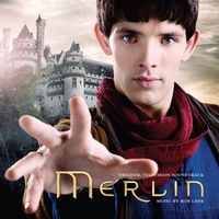 Rob Lane - Merlin (Original Television Soundtrack)